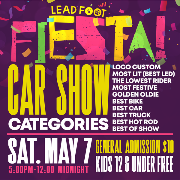 We're just ten days out from our second annual Lead Foot Fiesta!!!

We'l...