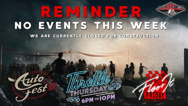 Just a reminder we are closed due to construction. All events that would...