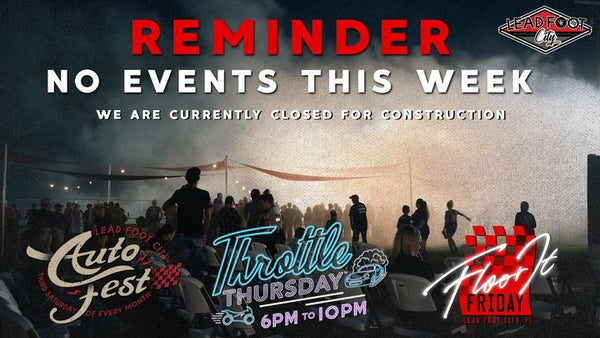 Just a reminder we are closed due to construction. All events including ...